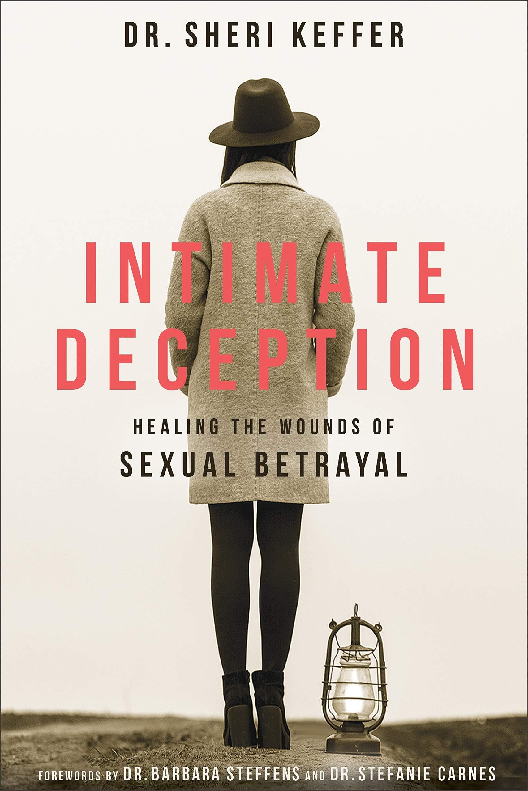 Intimate Deception: Healing the Wounds of Sexual Betrayal Film, Art & Culture