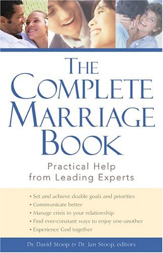 The Complete Marriage Book: Practical Help From Leading Experts Partnership & Love