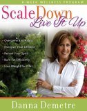 Product Image: Scale Down - Live It Up: An 8-week Wellness Program