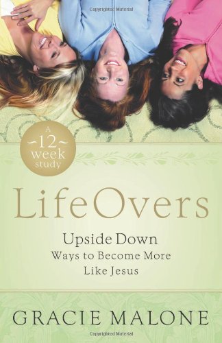 LifeOvers: Upside-Down Ways to Become More Like Jesus Religion & Esotericism