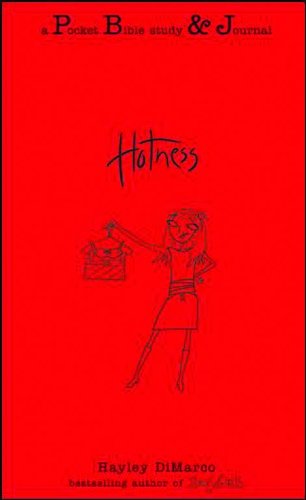 Hotness: A Pocket Bible Study & Journal: A Pocket Bible Study and Journal Education