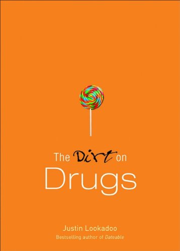 Dirt on Drugs (The Dirt) Health, Nutrition & Fitness