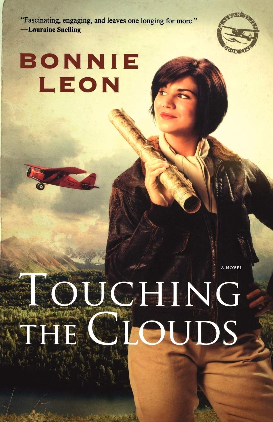 Touching the Clouds: A Novel (Alaskan Skies) Historical Romance