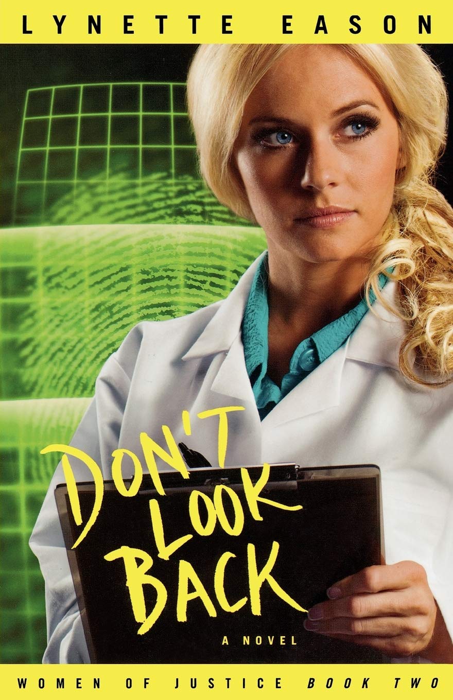 Don't Look Back (Women of Justice Series #2): A Novel Romantic Thrillers