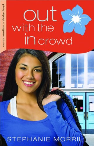 Out with the In Crowd (The Reinvention of Skylar Hoyt, 2, Band 2) Eroticism