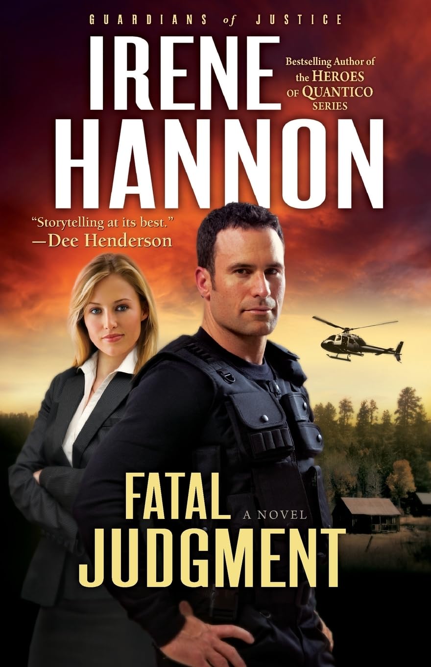 Fatal Judgment (Guardians of Justice, Book 1) (Volume 1): A Novel: Volume 1 (Guardians of Justice) (Guardians of Justice, 1, Band 1) Action & Adventure