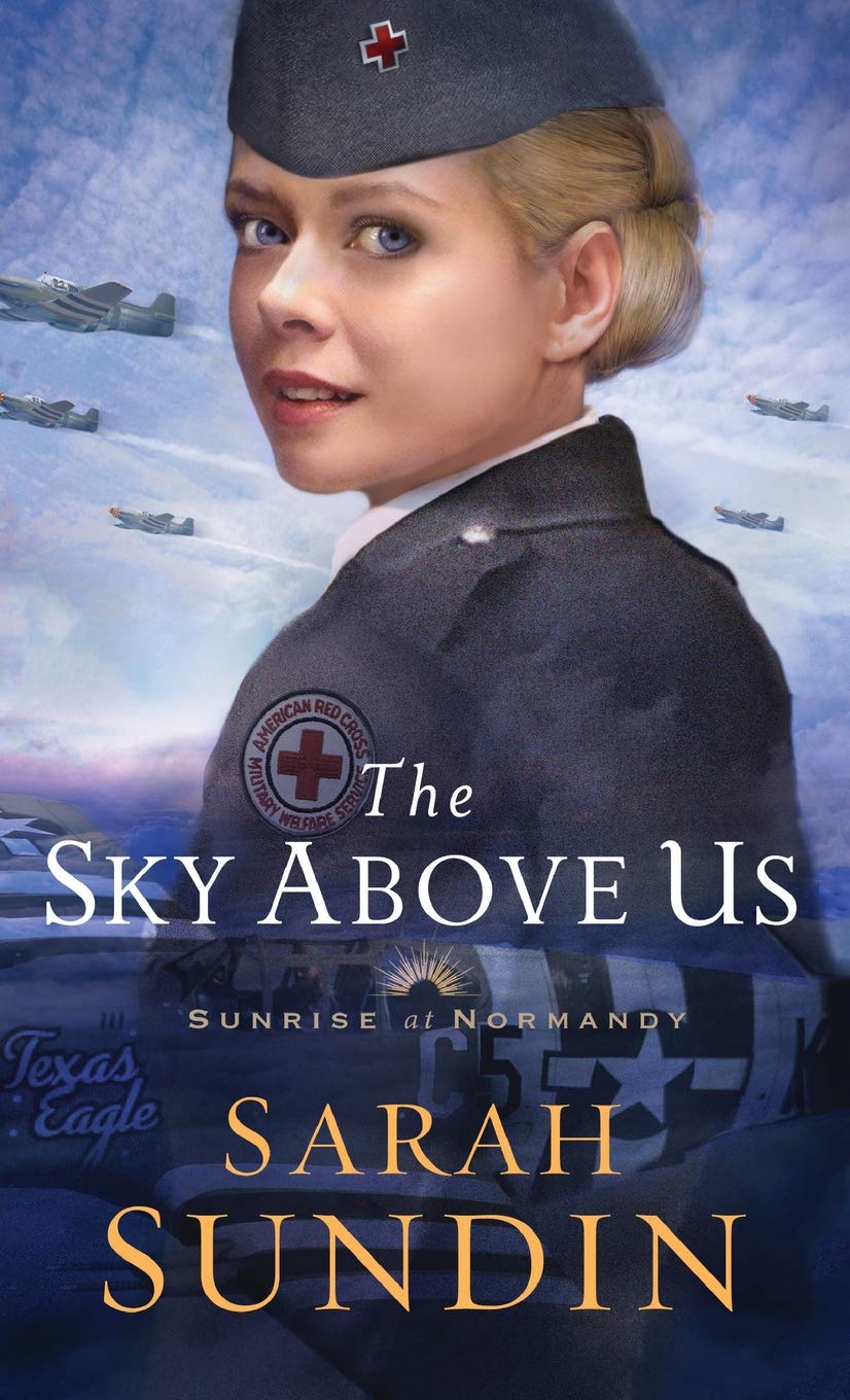 The Sky Above Us (Sunrise at Normandy, Band 2) Religion & Esotericism