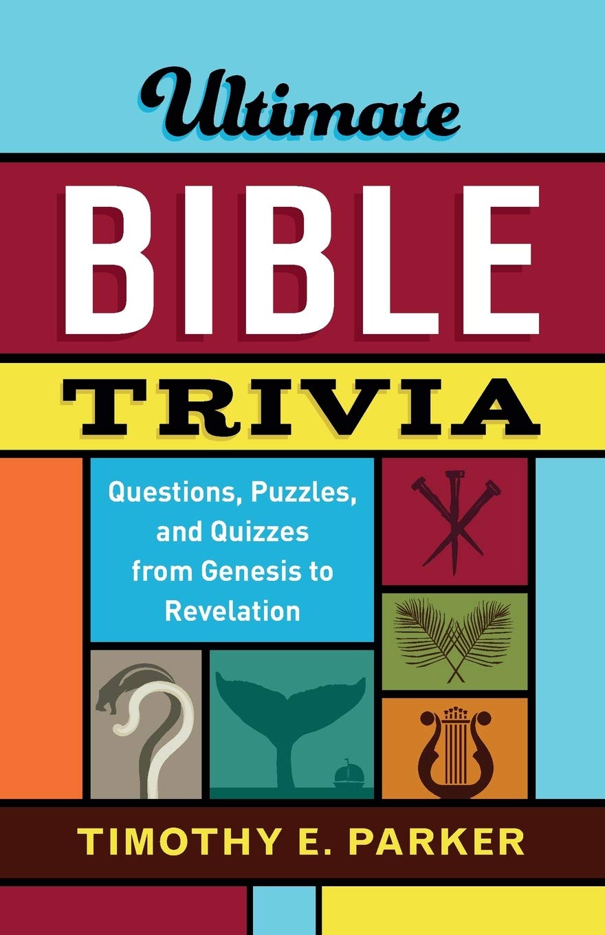 Ultimate Bible Trivia: Questions, Puzzles, and Quizzes from Genesis to Revelation Social Sciences