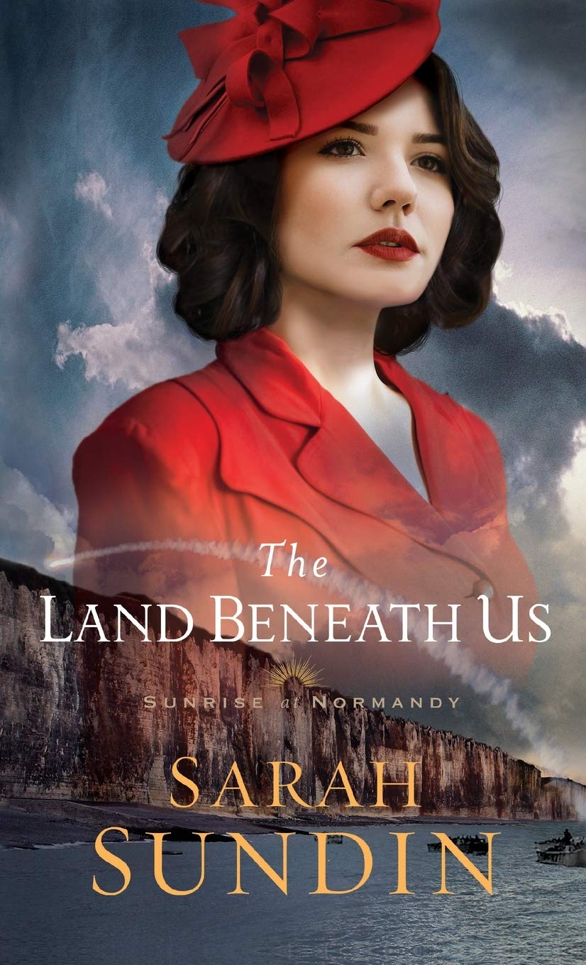 The Land Beneath Us (Sunrise at Normandy, Band 3) Religion & Esotericism