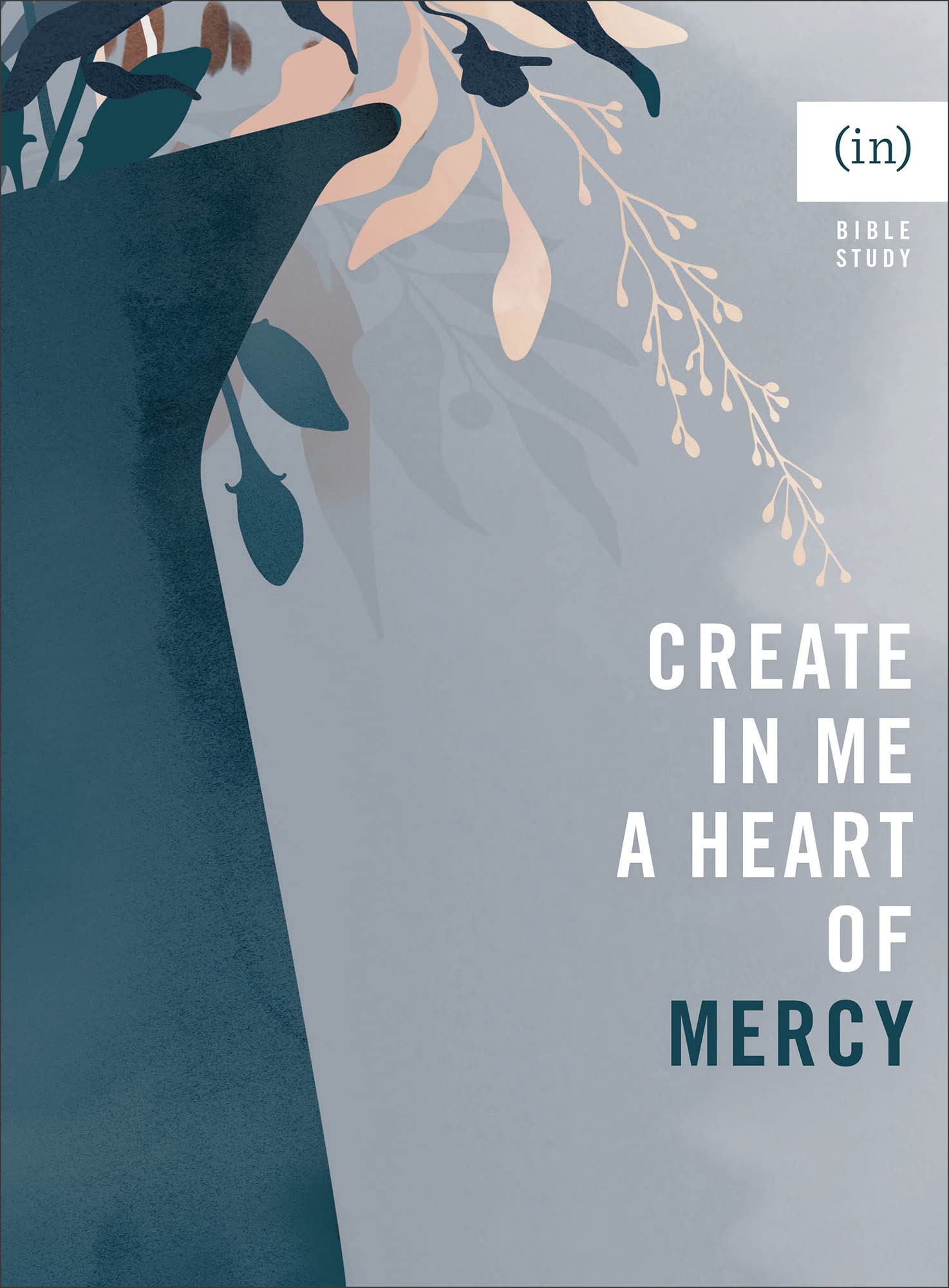 Create in Me a Heart of Mercy Books
