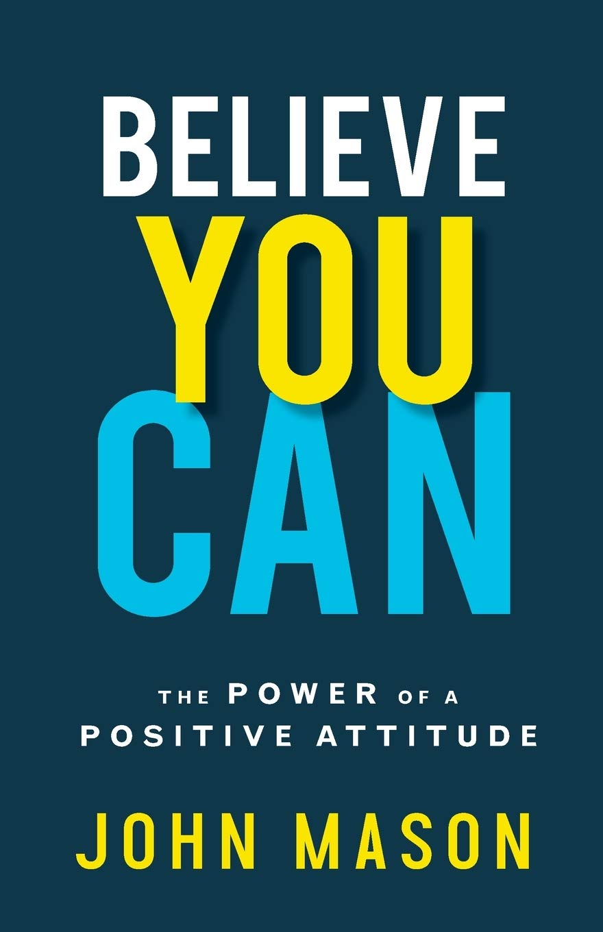 Believe You Can: The Power of a Positive Attitude Social Sciences