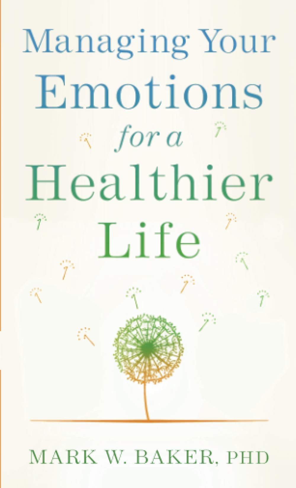 Managing Your Emotions for a Healthier Life Social Sciences