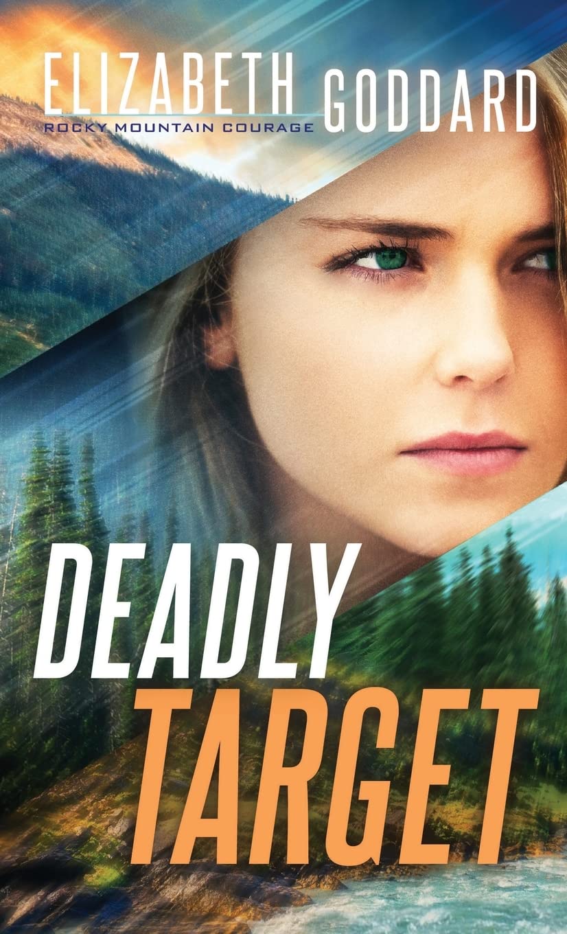 Product Image: Deadly Target (Rocky Mountain Courage, 2)