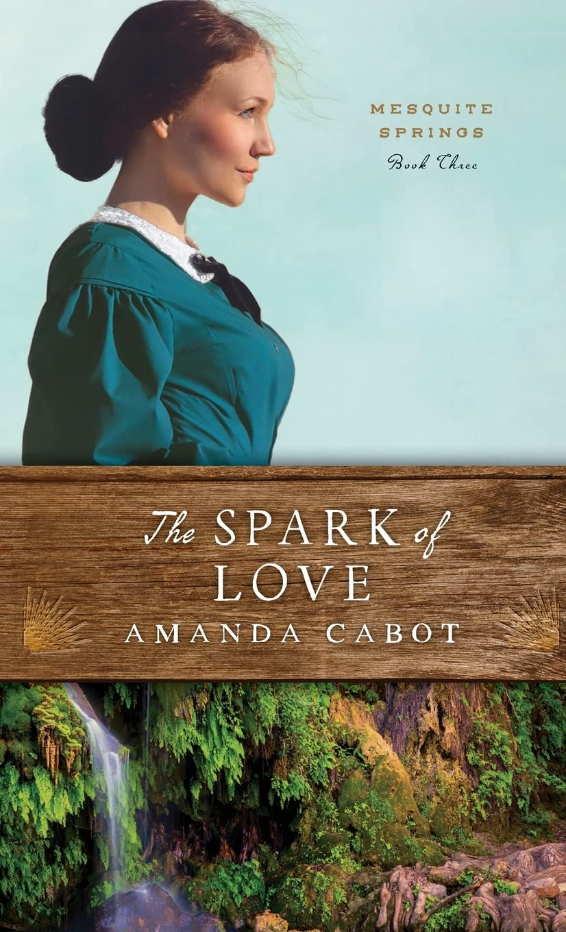 The Spark of Love (Mesquite Springs, 3) Religion & Esotericism
