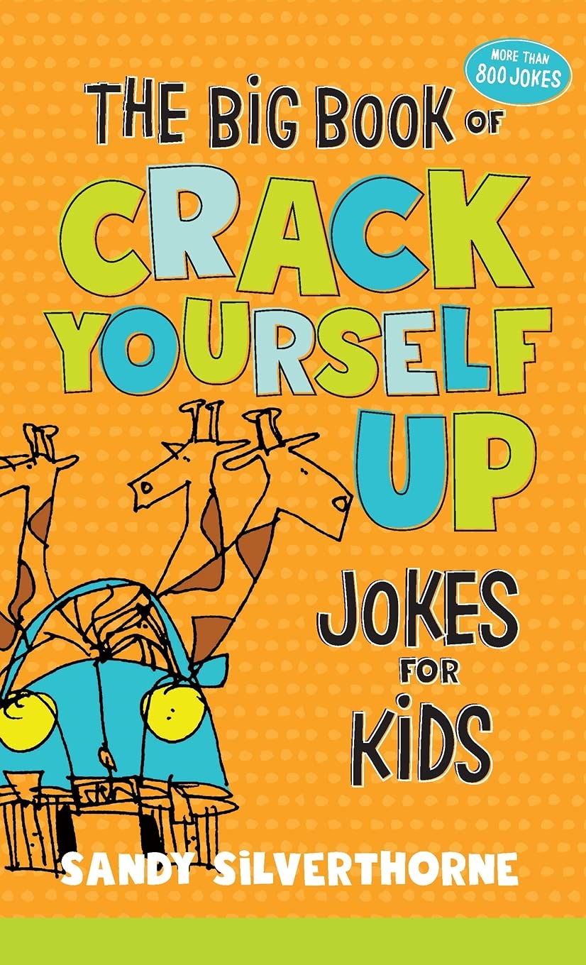 The Big Book of Crack Yourself Up Jokes for Kids Non-fiction