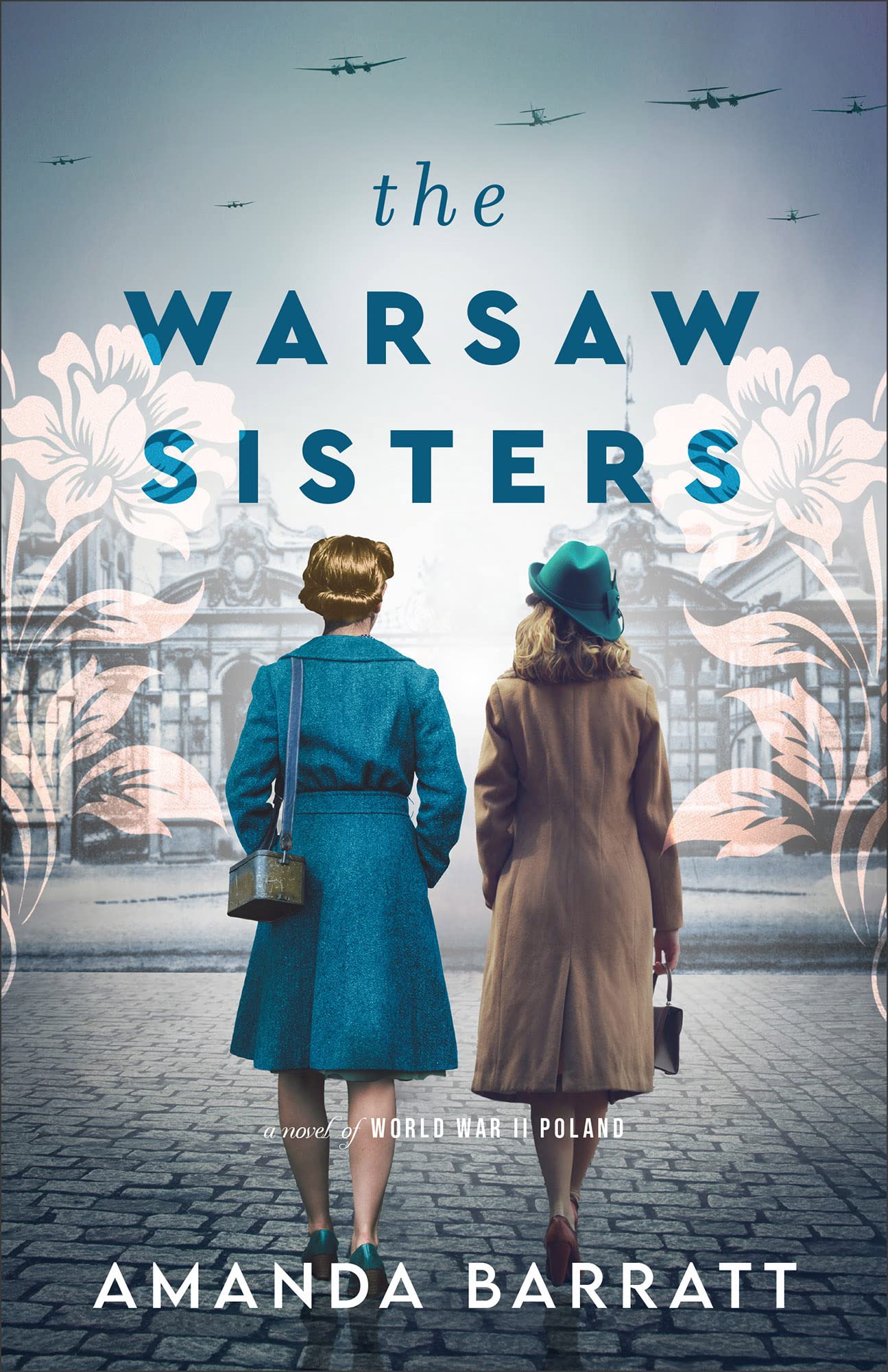The Warsaw Sisters: A Novel of WWII Poland Contemporary literature