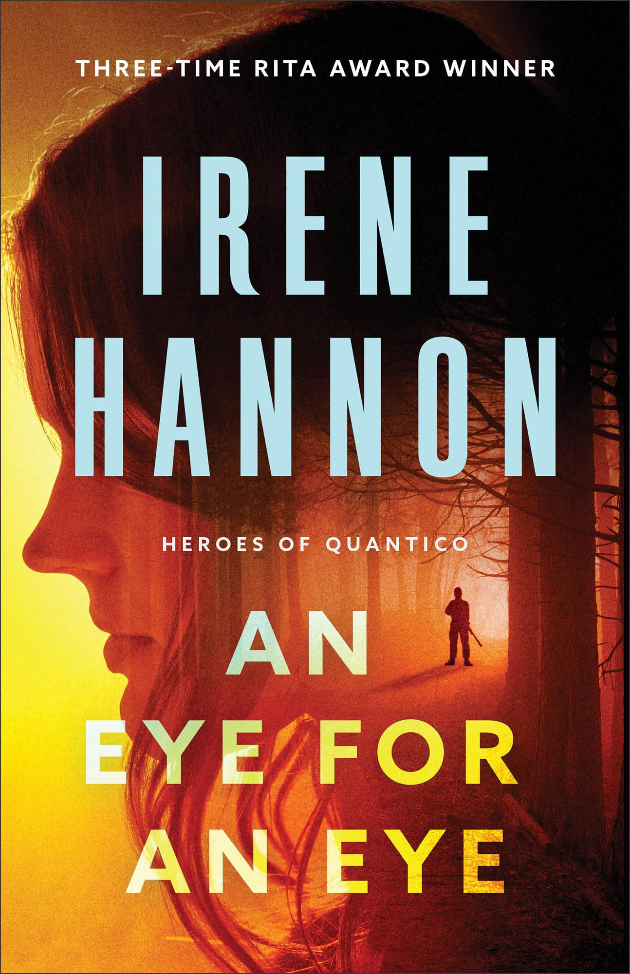 Eye for an Eye (Heroes of Quantico, 2, Band 2) Suspense & Thrillers
