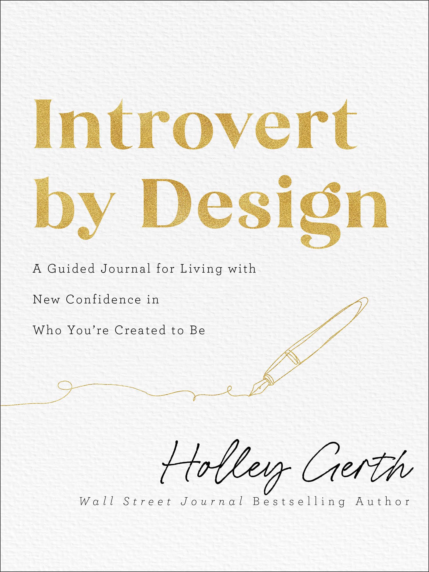 Introvert by Design: A Guided Journal for Living With New Confidence in Who You're Created to Be Lifestyle