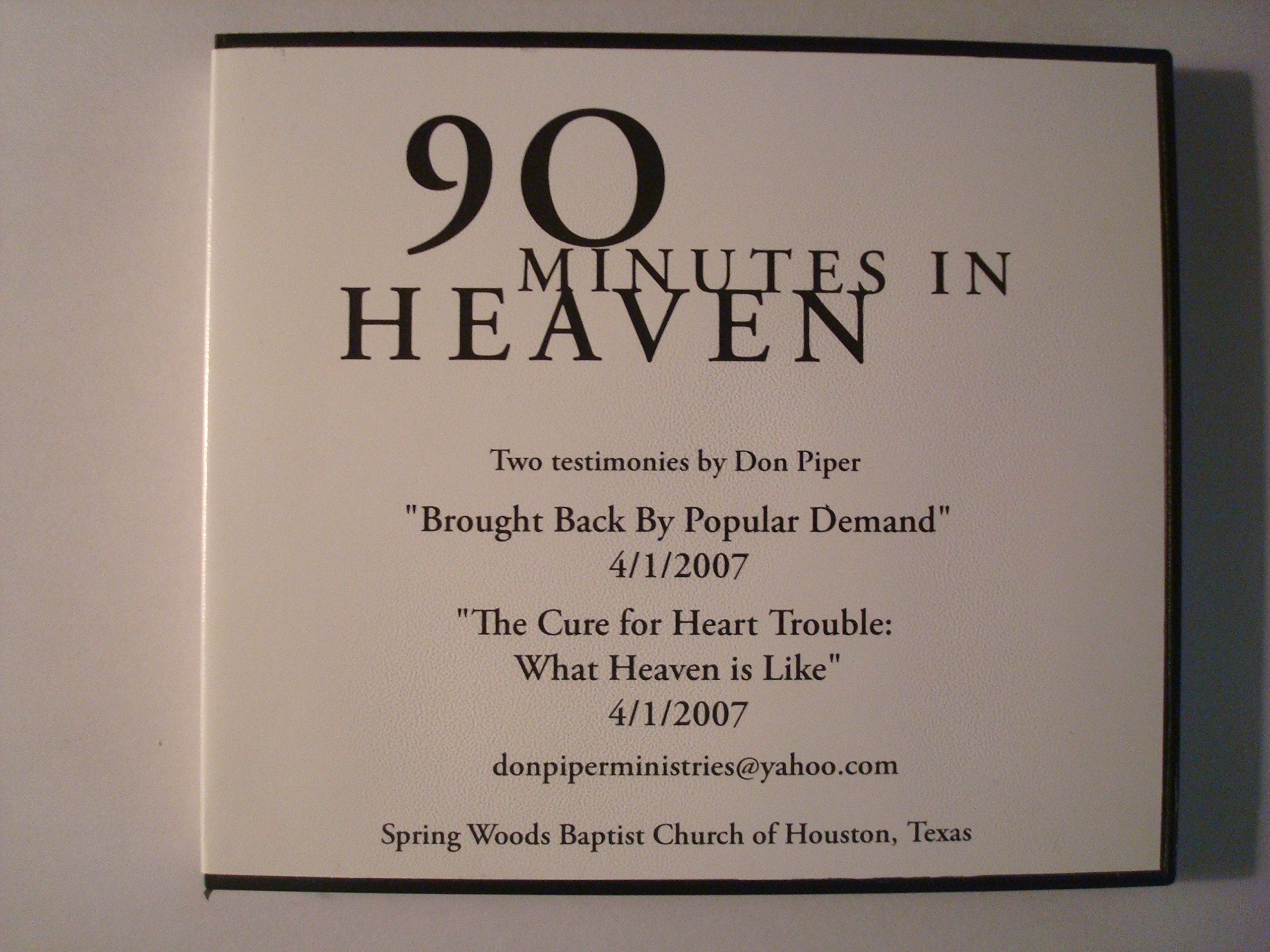 90 Minutes in Heaven: A True Story of Life And Death Politics & Society