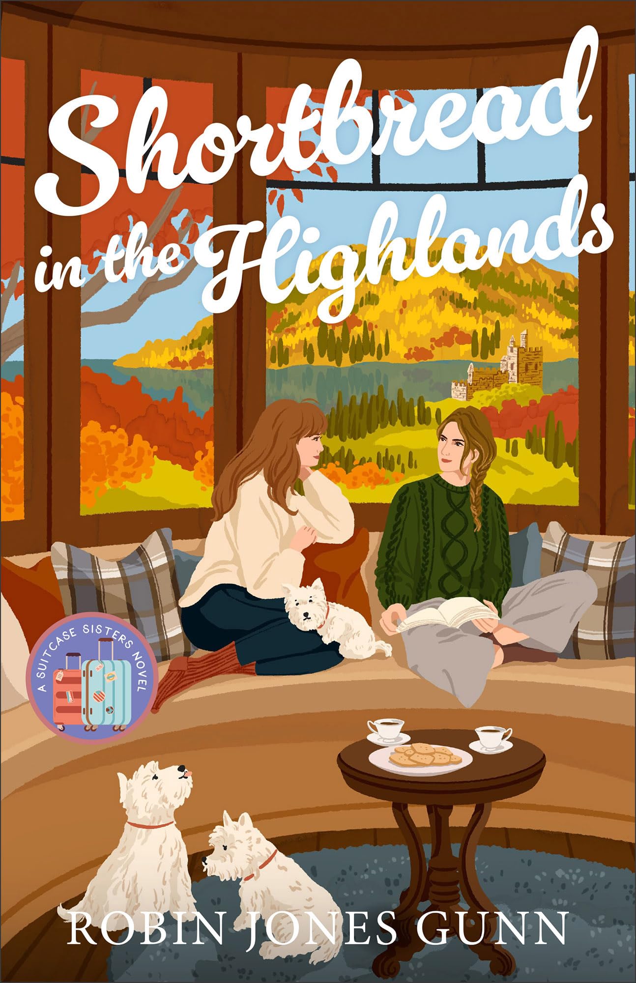 Shortbread in the Highlands (Suitcase Sisters, 3, Band 3) Contemporary literature