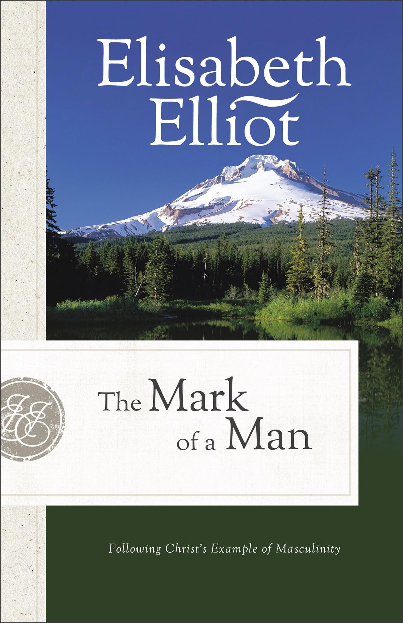 The Mark of a Man: Following Christ's Example of Masculinity Religion & Esotericism