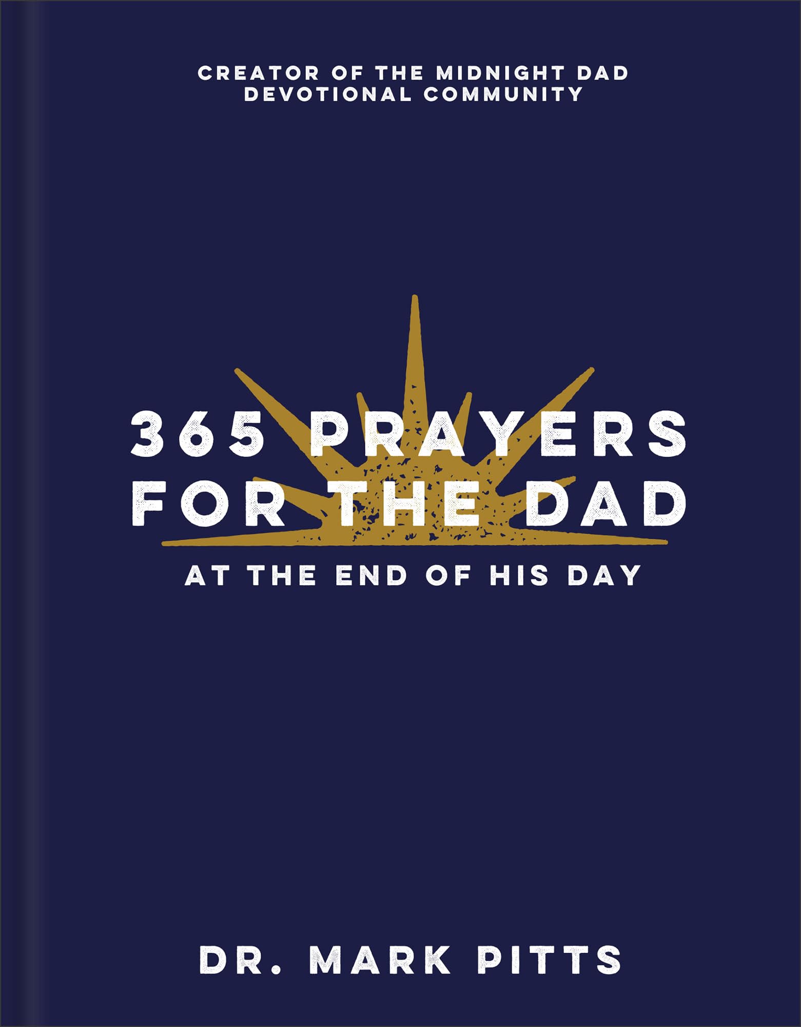 365 Prayers for the Dad at the End of His Day Religion & Esotericism