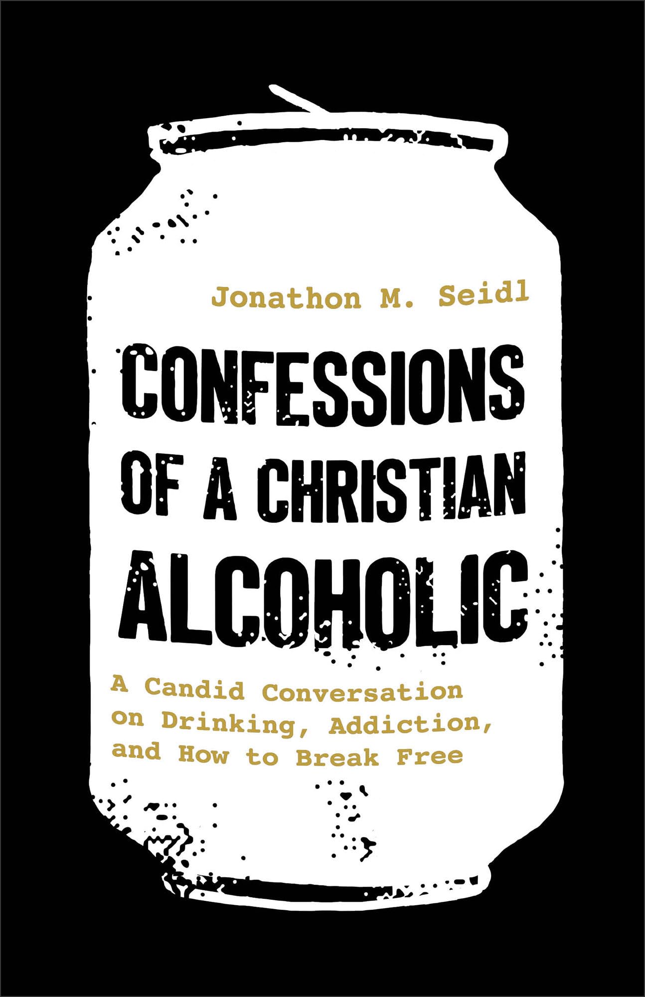 Confessions of a Christian Alcoholic: A Candid Conversation on Drinking, Addiction and How to Break Free Memories