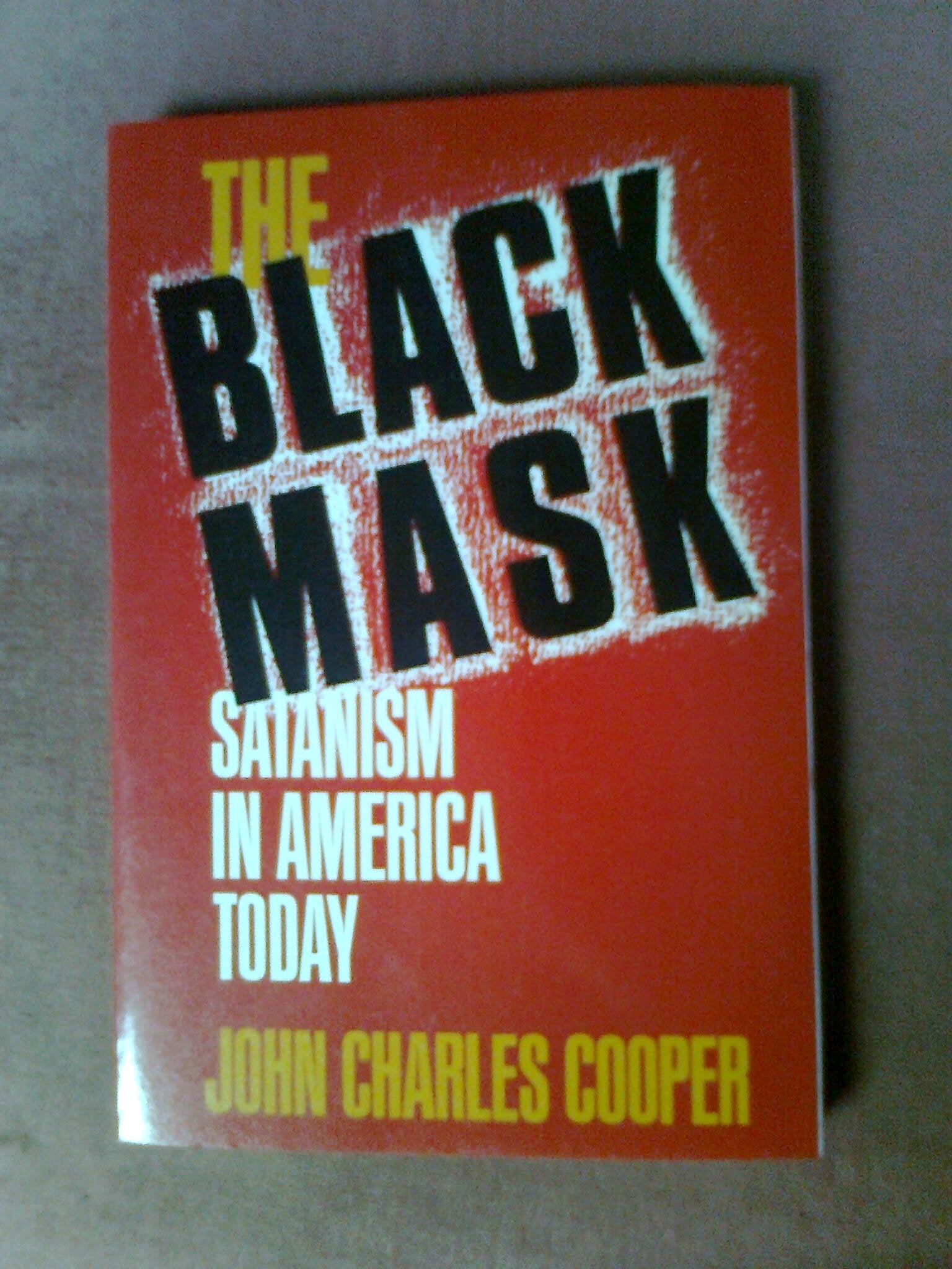 Black Mask: Satanism in America Today Philosophy