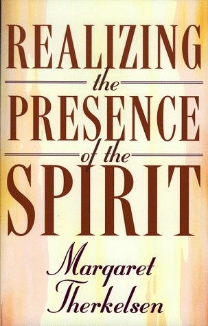 Realizing the Presence of the Spirit Religion & Esotericism