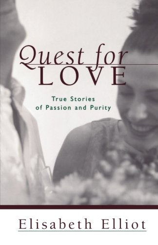 Quest for Love: True Stories of Passion and Purity Religion & Esotericism
