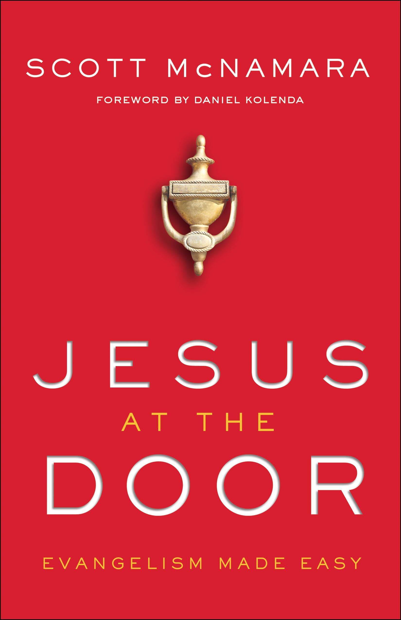 Jesus at the Door: Evangelism Made Easy Social Sciences