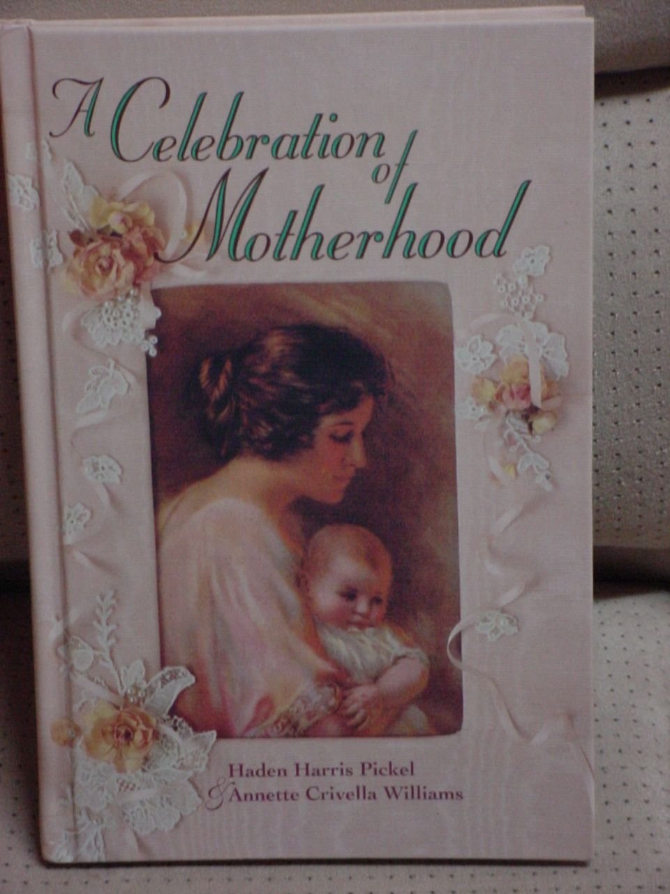 A Celebration of Motherhood Books