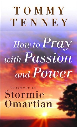 How to Pray with Passion and Power Social Sciences