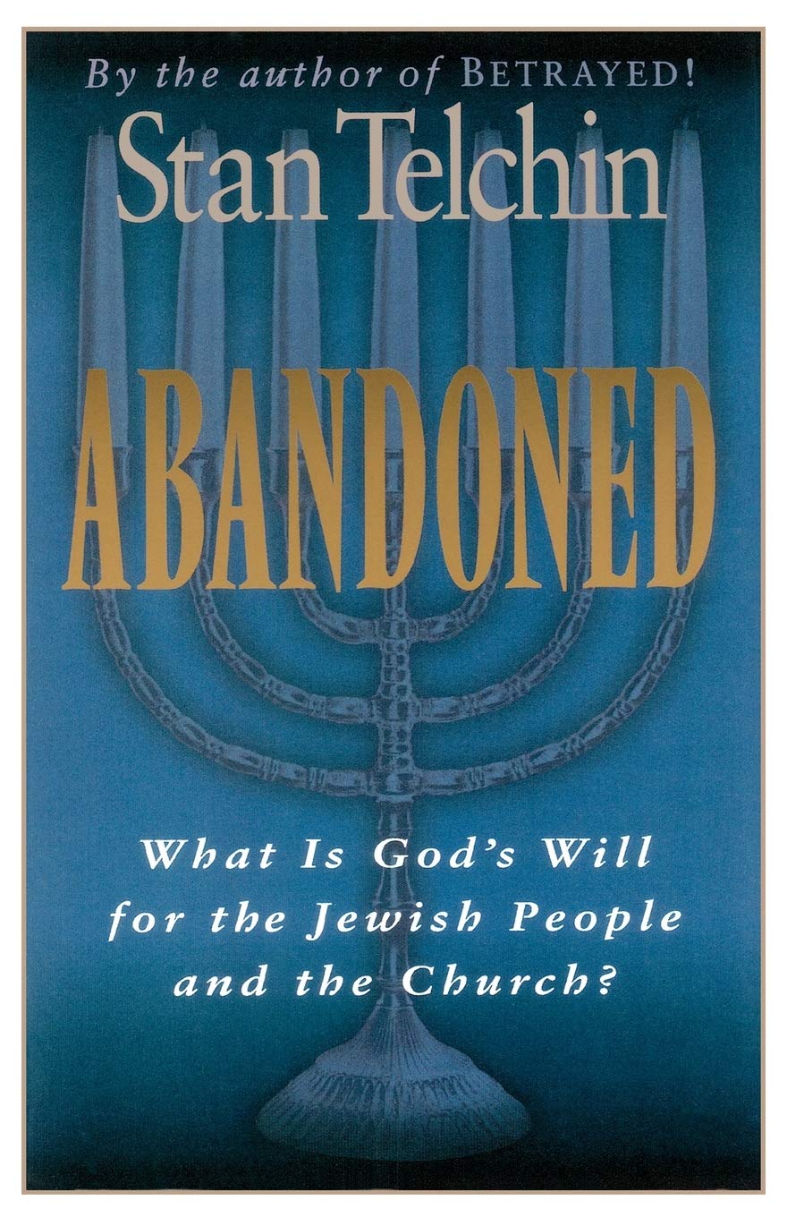 Abandoned: What Is God's Will for the Jewish People and the Church? Social Sciences