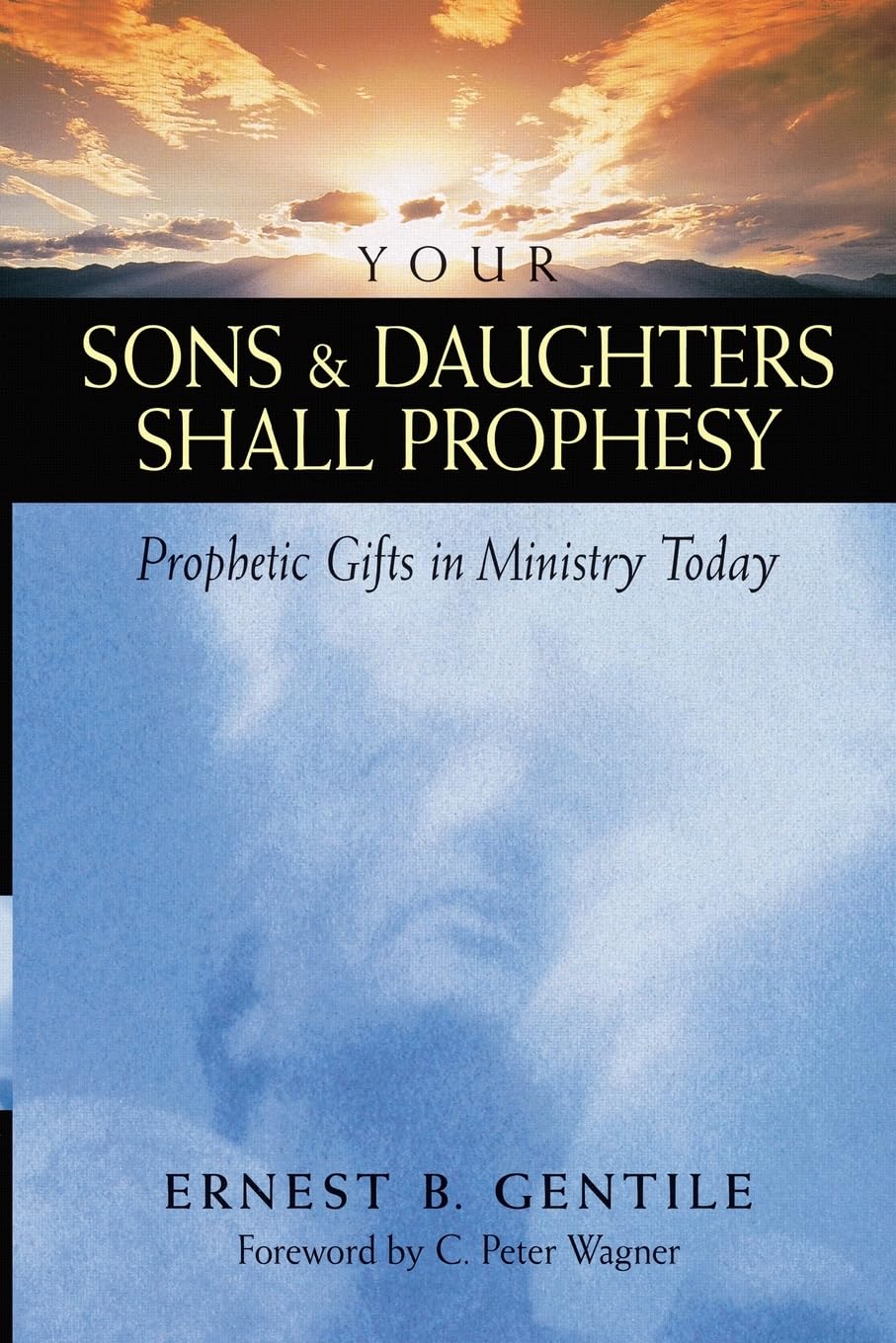 Product Image: Your Sons & Daughters Shall Prophesy