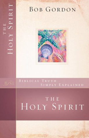 The Holy Spirit (Biblical Truth Simply Explained) Religion & Esotericism