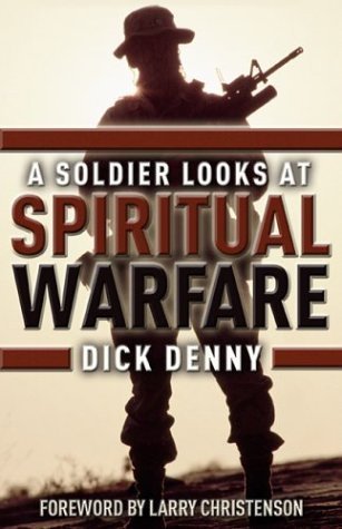A Soldier Looks at Spiritual Warfare Social Sciences