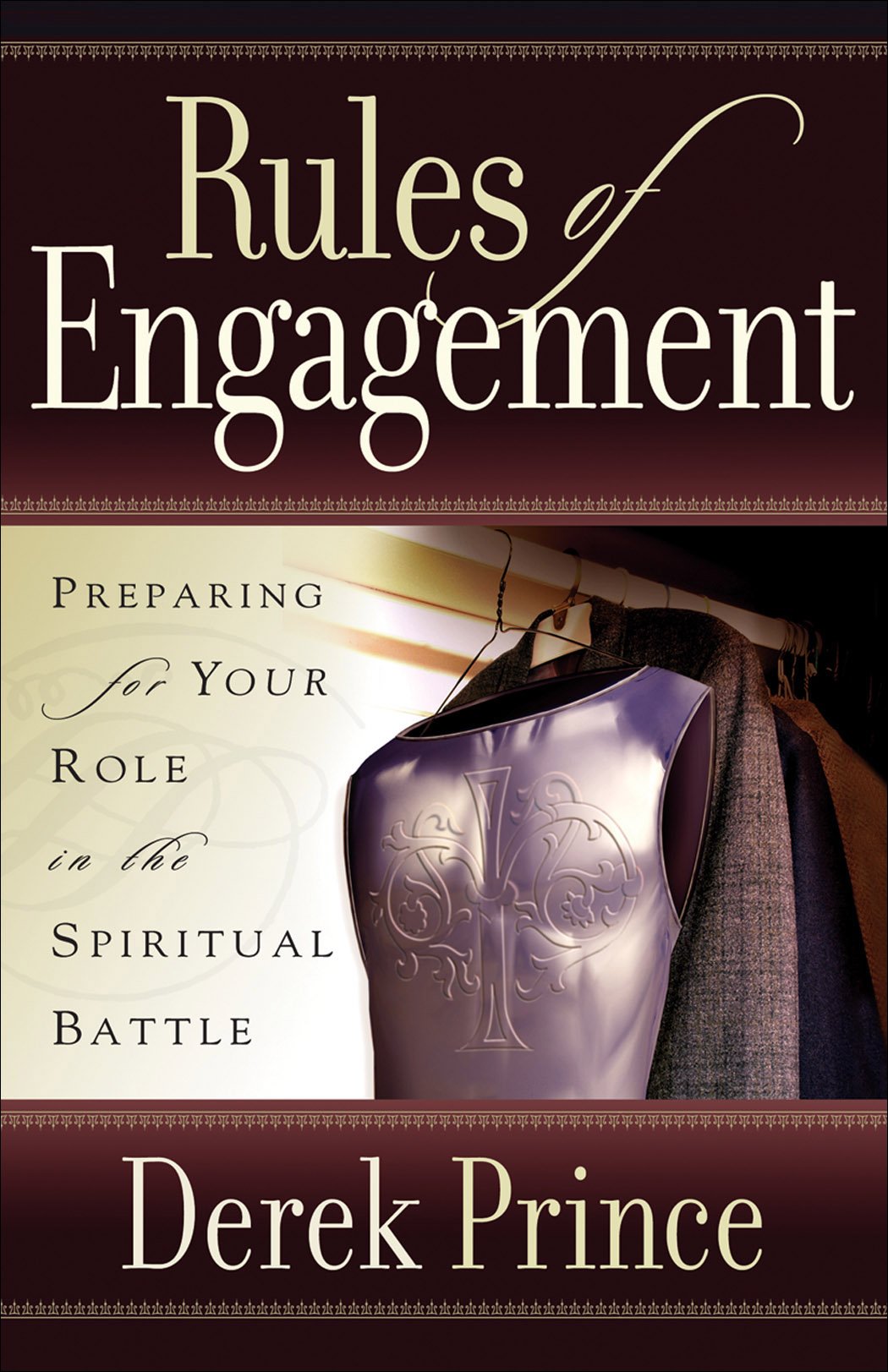 Rules of Engagement: Preparing for Your Role in the Spiritual Battle Religion & Esotericism