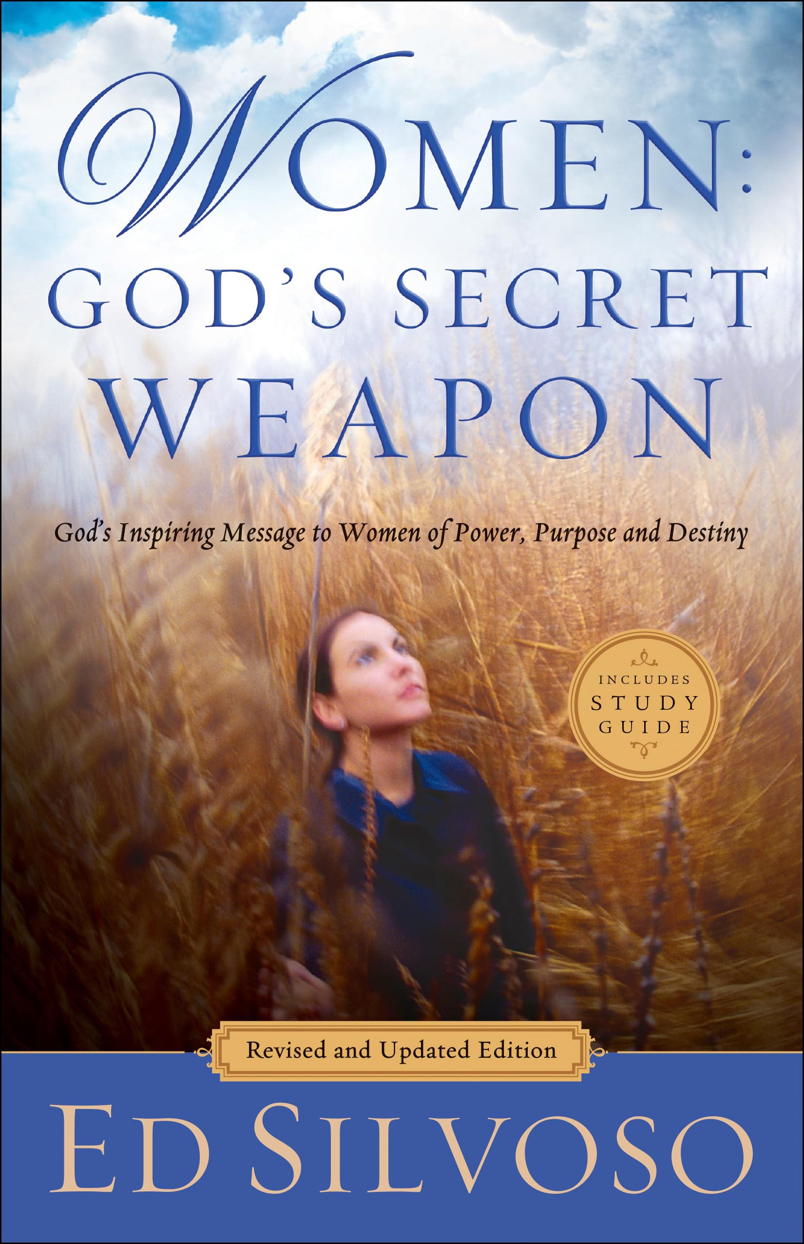 Women: God's Secret Weapon: God's Secret Weapon: God's Inspiring Message to Women of Power, Purpose and Destiny Social Sciences