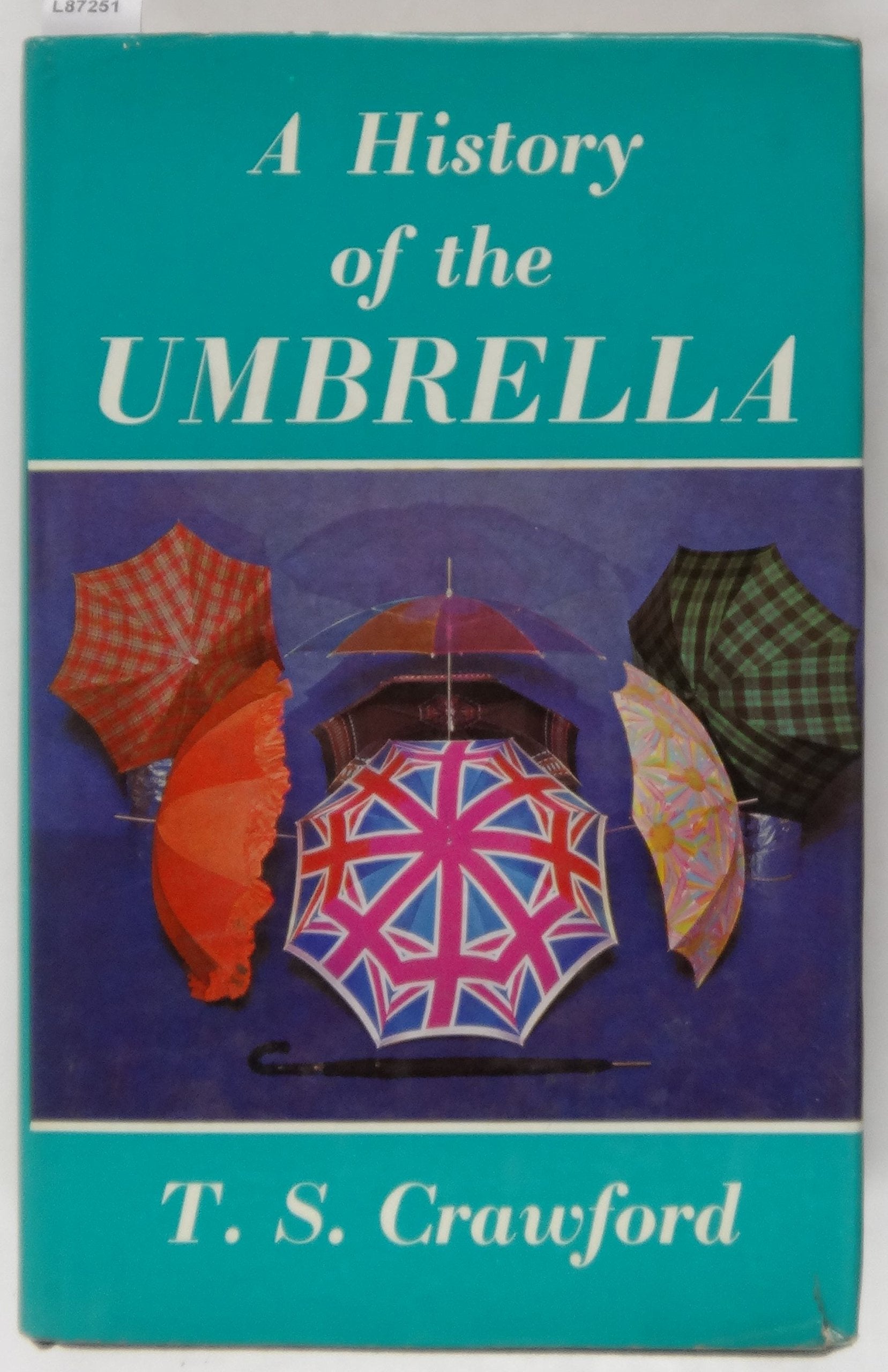 A HISTORY OF THE UMBRELLA. Books