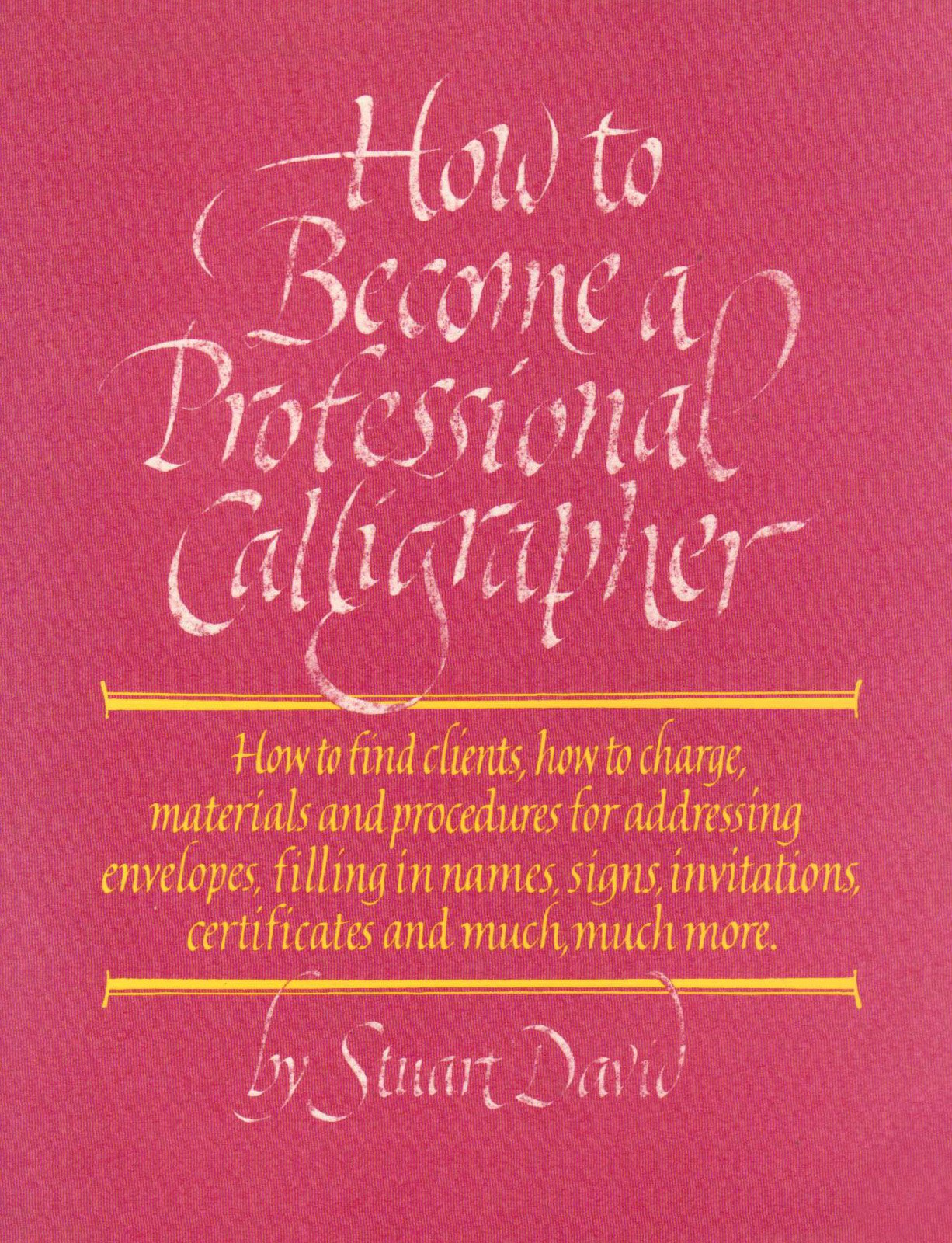How to Become a Professional Calligrapher (A Pentalic Book) Film, Art & Culture