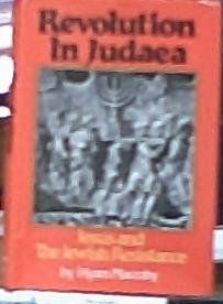 Revolution in Judaea: Jesus and the Jewish Resistance Religion & Esotericism