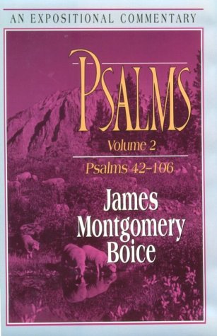Psalms: An Expositional Commentary : Psalms 42-106 Religion & Esotericism