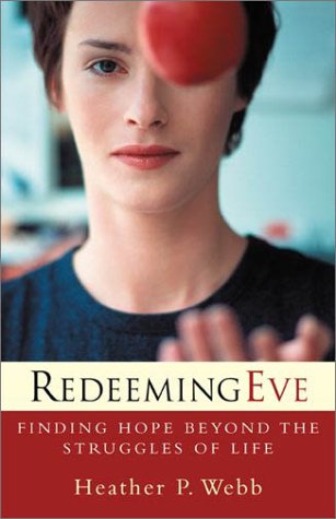 Redeeming Eve: Finding Hope Beyond the Struggles of Life Social Sciences