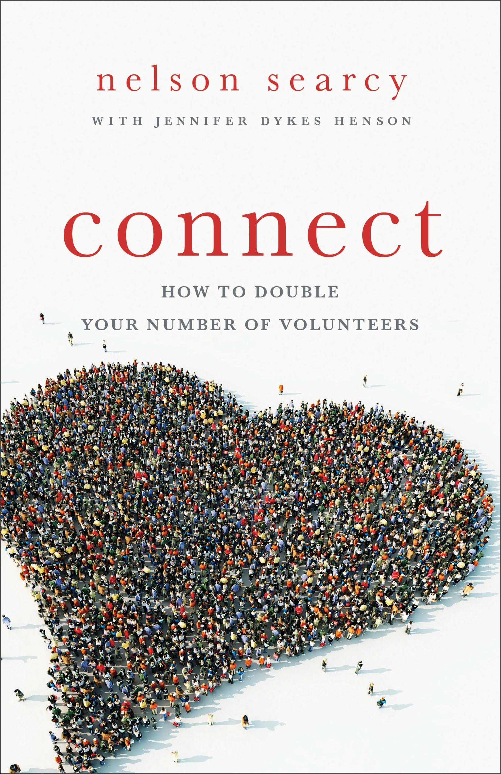 Connect: How To Double Your Number Of Volunteers Social Sciences