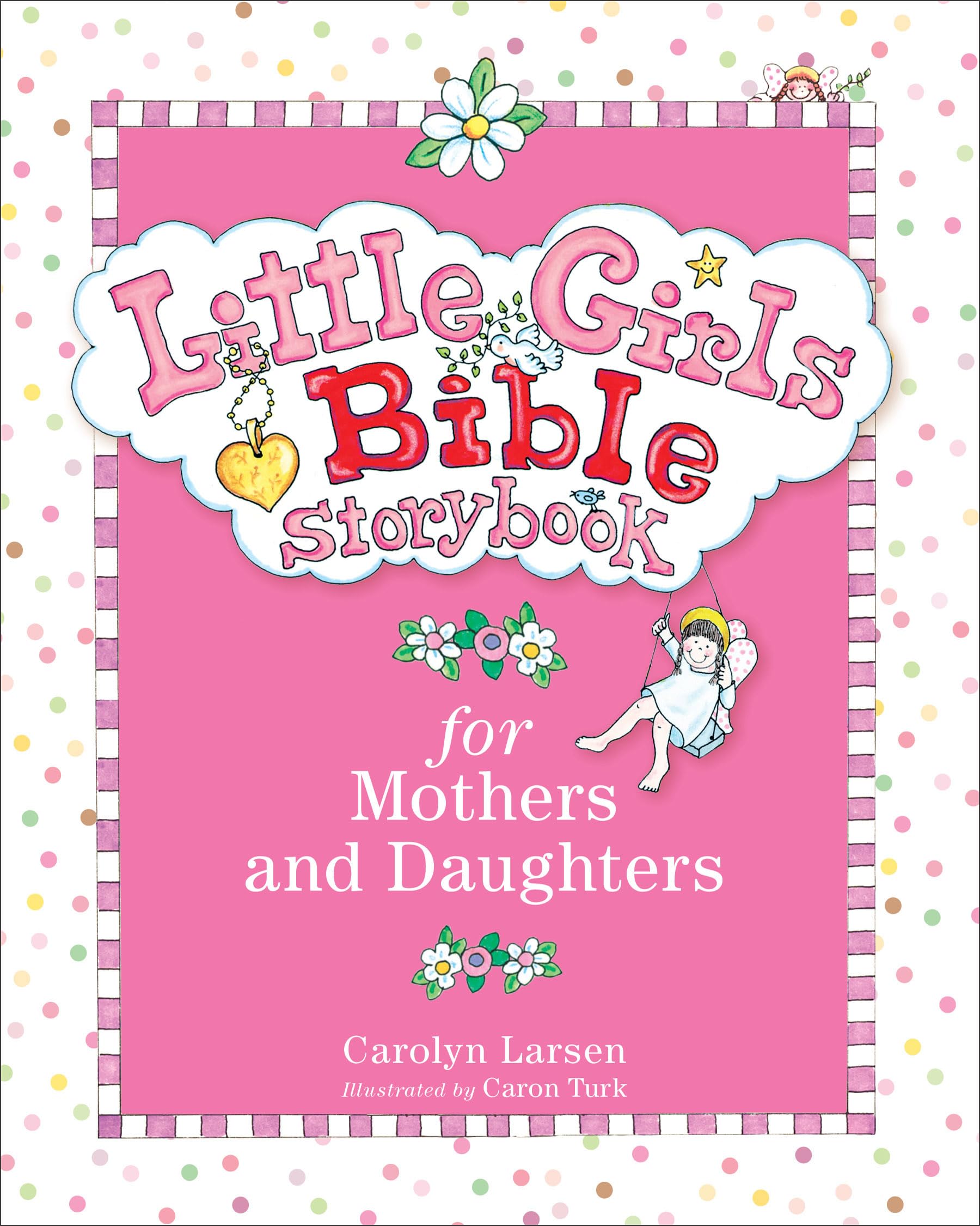 Little Girls Bible Storybook for Mothers and Daughters Parents & Children