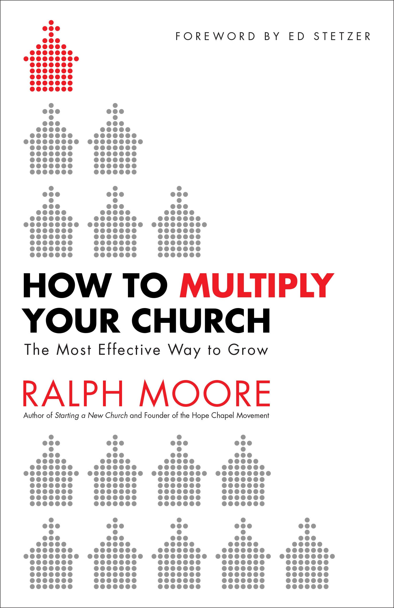 How to Multiply Your Church: The Most Effective Way to Grow Social Sciences