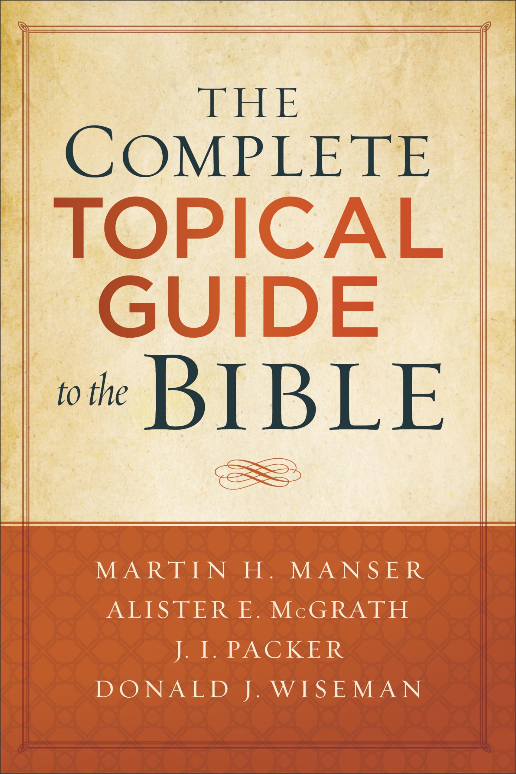 The Complete Topical Guide to the Bible Politics & Society