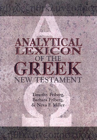 Analytical Lexicon of the Greek New Testament (Baker's Greek New Testament Library) Foreign Languages ​​& Dictionaries