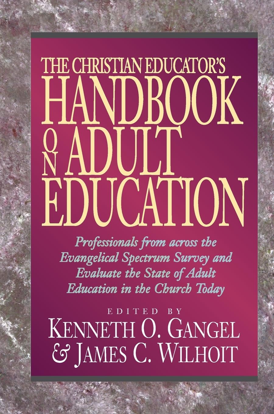 The Christian Educator's Handbook on Adult Education Social Sciences